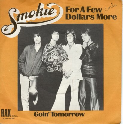 Smokie - For a few dollars more + Goin' tomorrow (Vinylsingle)