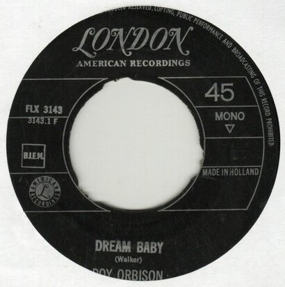 Roy Orbison - Dream baby + Running scared (Vinylsingle)