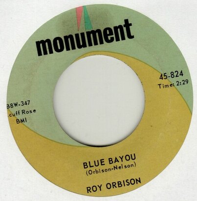 Roy Orbison - Blue bayou + Mean woman blues (Vinylsingle)