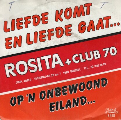 Rosita & Club 70 - Liefde Komt En Liefde Gaat + Op ?n Onbewoond Eiland (Vinylsingle)