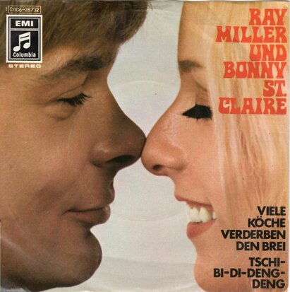Ray Miller & Bonny St. Claire - Viele Koche Verderben Den Brei + Tschi-Bi-Di-Deng-Deng (Vinylsingle)