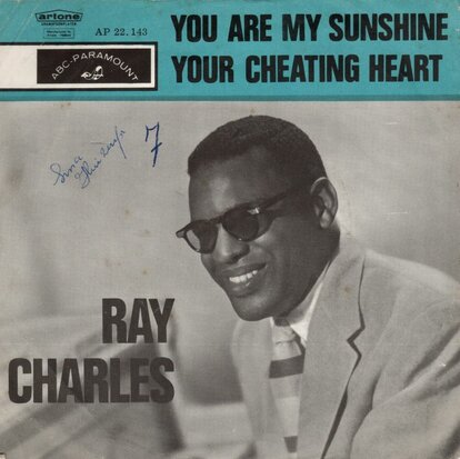 Ray Charles - You are my sunshine + Your cheating heart (Vinylsingle)