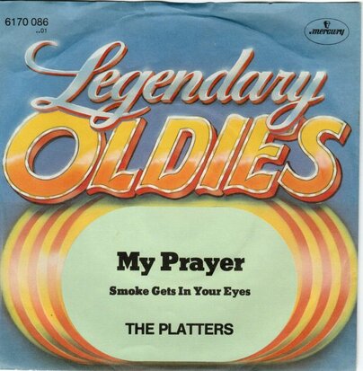 Platters - My prayer + Smoke get in your eyes (Vinylsingle)