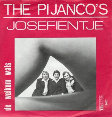 Pijanco's - Josefientje + De Welkom Wals (Vinylsingle)