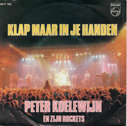 Peter Koelewijn - Klap maar in je handen (live) + Wolf (Vinylsingle)