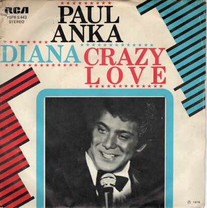 Paul Anka - Diana + Crazy love (Vinylsingle)