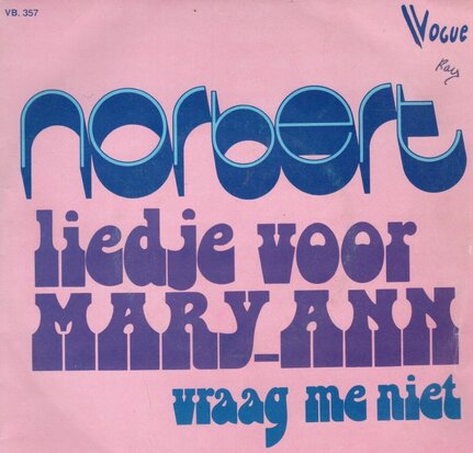 Norbert - Liedje Voor Mary-Ann + Vraag Me Niet (Vinylsingle)