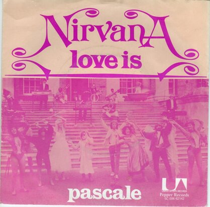Nirvana - Love is + Pascale (Vinylsingle)