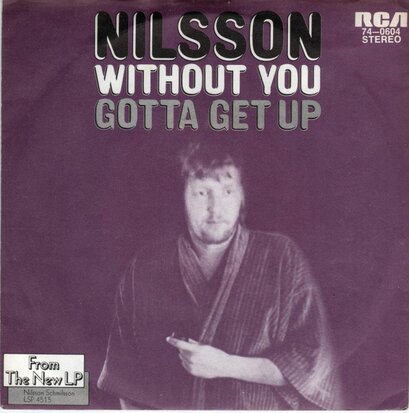 Nilsson - Without you + Gotta get up (Vinylsingle)