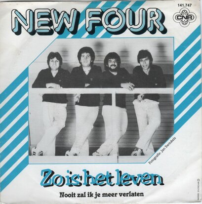 New Four - Zo is het leven + Nooit zal ik je meer verlaten (Vinylsingle)
