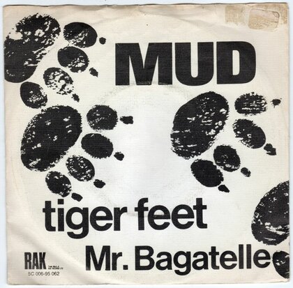 Mud - Tiger feet + Mr. Bagatelle (Vinylsingle)
