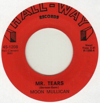 Moon Mullican - Mr. Tears + Big, Big City (Vinylsingle)