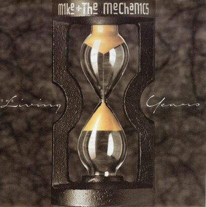 Mike & the Mechanics - Living years + Too many friends (Vinylsingle)