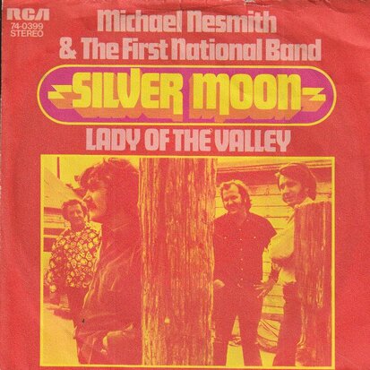Michael Nesmith - Silver moon + Lady of the valley (Vinylsingle)