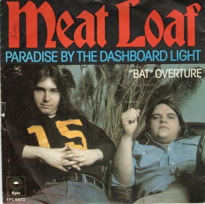 Meat Loaf - Paradise by the dashboard light + Bat ouverture (Vinylsingle)