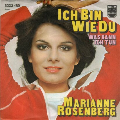 Marianne Rosenberg - Ich bin wie du + Was kann ich tun (Vinylsingle)