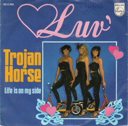 LUV - Trojan horse + Life is on my side (Vinylsingle)
