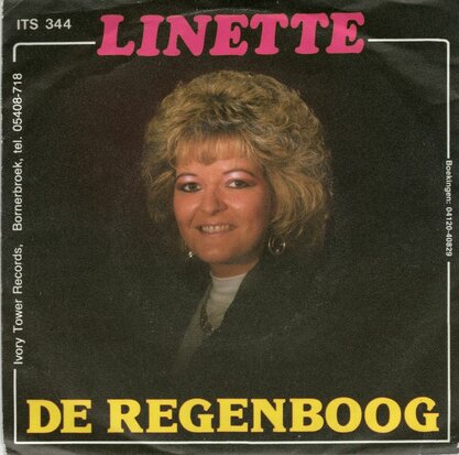 Linette - De regenboog + Een man moet trouw zijn (Vinylsingle)