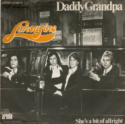 Limousine - Daddy Grandpa + She's a bit of allright (Vinylsingle)