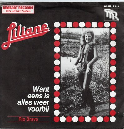 Liliane - Want eens is alles weer voorbij + Rio Bravo (Vinylsingle)