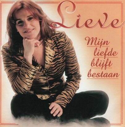 Lieve - Mijn Liefde Blijft Bestaan + Meine Liebe Bleibt Bestehen (Vinylsingle)