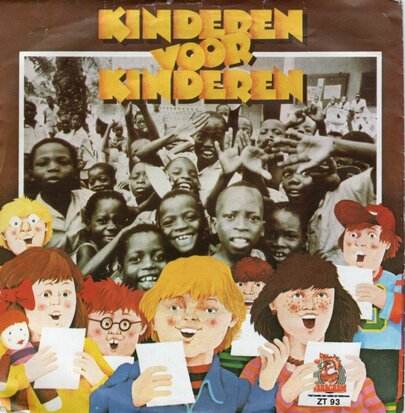 Kinderen voor Kinderen - Ik heb zo waanzinnig gedroomd + Ik en m'n beessie (Vinylsingle)