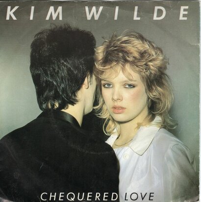 Kim Wilde - Chequered love + Shane (Vinylsingle)