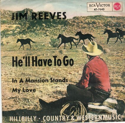 Jim Reeves - He'll have to go + In a mansion stands my love (Vinylsingle)