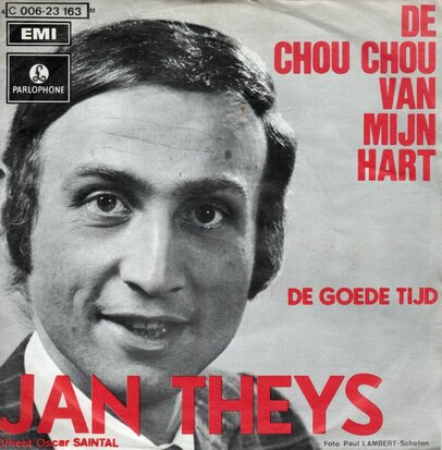 Jan Theys - De chou chou van mijn hart + De goede tijd (Vinylsingle)