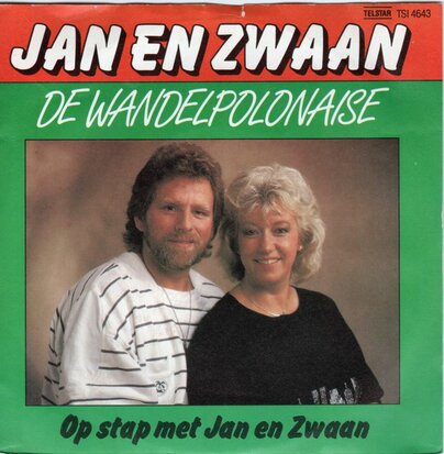 Jan & Zwaan - De wandelpolonaise + Op stap met Jan en Zwaan (Vinylsingle)