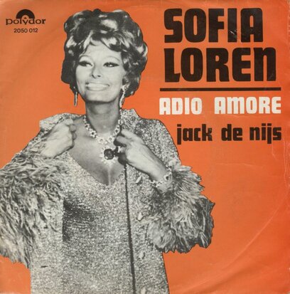 Jack de Nijs - Sophia Loren + Adio amore (Vinylsingle)
