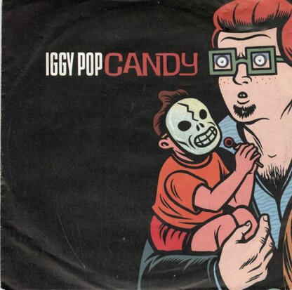 Iggy Pop - Candy + Pussy power (Vinylsingle)