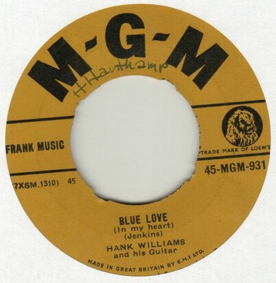 Hank Williams - Blue Love + Singing Waterfall (Vinylsingle)