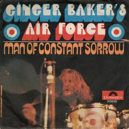 Ginger Baker's Air Force - Man Of Constant Sorrow + Doin' It (Vinylsingle)