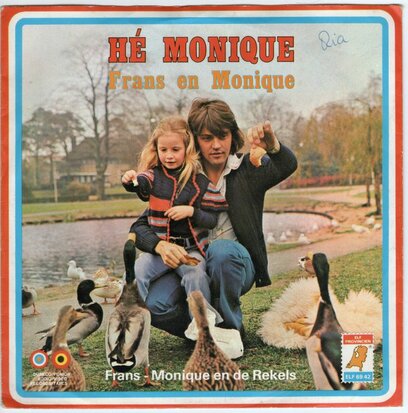Frans & Monique - He Monique + Tranen moet je snel vergeten (Vinylsingle)
