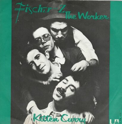 Fischer Z - The worker + Kitter Curry (Vinylsingle)