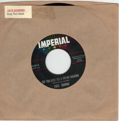 Fats Domino - Did you ever see a dream walking + Stop the clock (Vinylsingle)