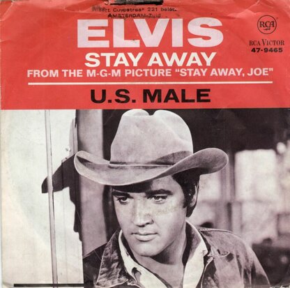 Elvis Presley - U.S. Male + Stay Away (Vinylsingle)