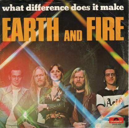 Earth & Fire - What a difference does it + (instr.) (Vinylsingle)