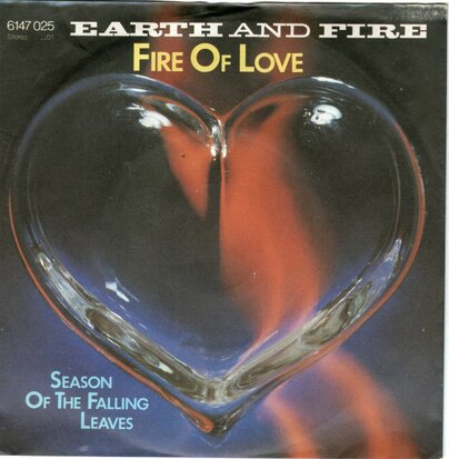 Earth & Fire - Fire of love + Season of the falling leaves (Vinylsingle)