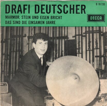 Drafi Deutscher - Marmor, stein und eisenbricht + Das sind die einsamen jahre (Vinylsingle)