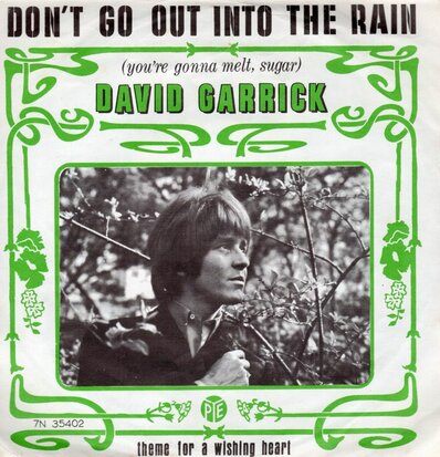 David Garrick - Don't go out into the rain + Theme for a wishing heart (Vinylsingle)