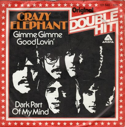 Crazy Elephant - Gimme gimme good lovin + Dark part of my mind (Vinylsingle)
