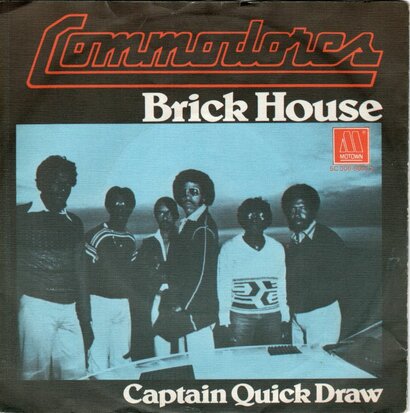 Commodores - Brick house + Captain quick draw (Vinylsingle)