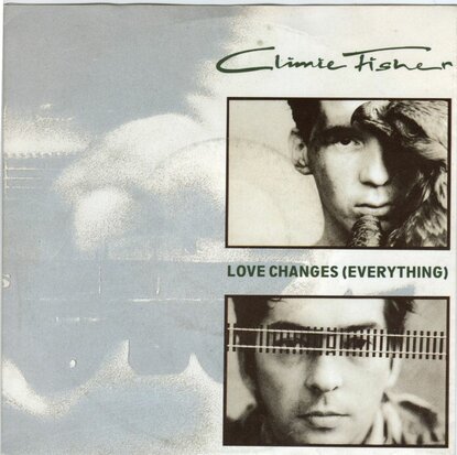 Climie Fisher - Love changes + Never close the show (Vinylsingle)