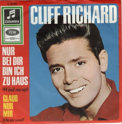 Cliff Richard - Nur bei dir bin ich zu haus + Glaub nur mir (Vinylsingle)