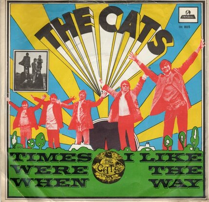 Cats - Times were when + I like the way (Vinylsingle)