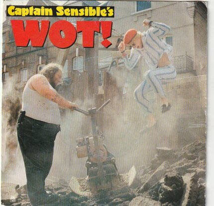 Captain Sensible's - Wot! + Strawberry doss (Vinylsingle)