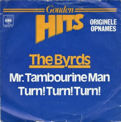 Byrds - Mr. Tambourine man + Turn turn turn (Vinylsingle)