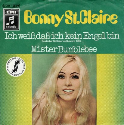 Bonnie St.Claire - Ich Weiss, Dass Ich Kein Engel Bin + Mister Bumblebee (Vinylsingle)